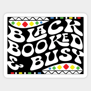 Black Booked and Busy Shirt Magnet